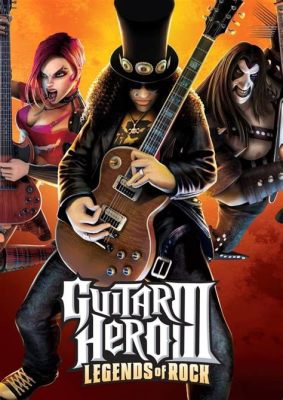 Guitar Hero III: Legends of Rock - En ikonisk spelupplevelse fylld med hårdrock och gitarrsolo!