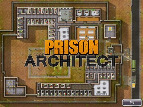 Prison Architect! En simulering som låter dig bygga och styra ditt eget fängelse.